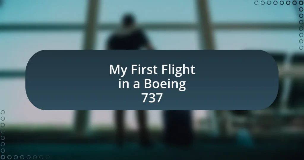 My First Flight in a Boeing 737