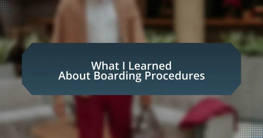 What I Learned About Boarding Procedures