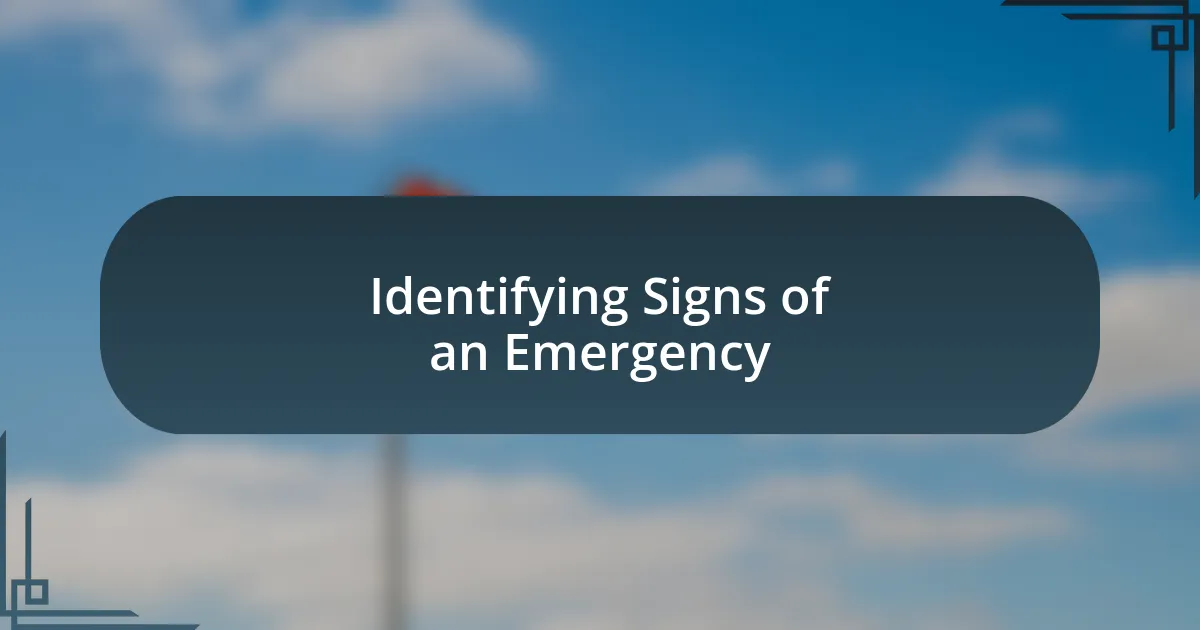 Identifying Signs of an Emergency