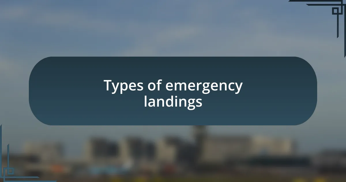 Types of emergency landings