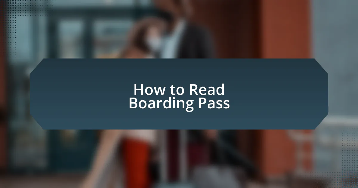 Tips for Smooth Boarding Process