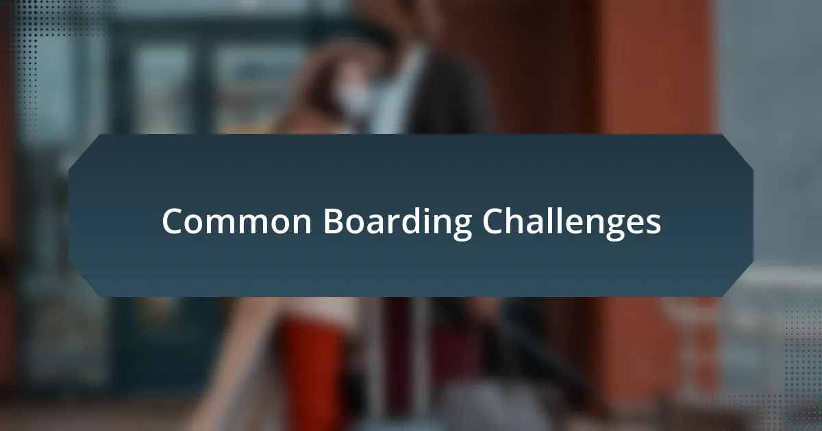 Best Practices for Efficient Boarding