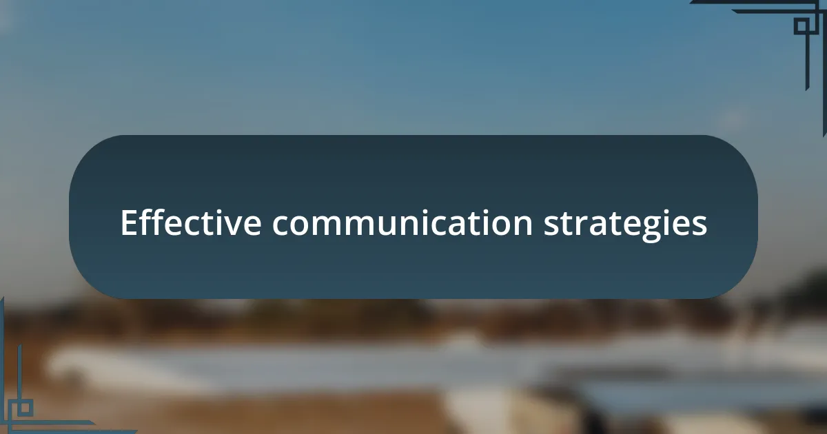 Effective communication strategies